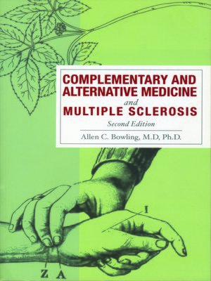 cover image of Complementary and Alternative Medicine and Multiple Sclerosis